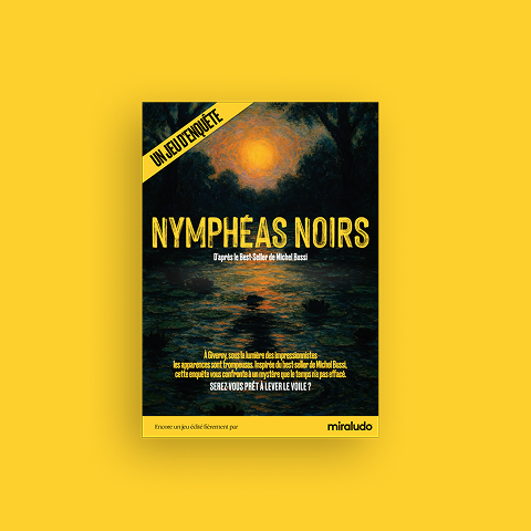 Nymphéas noirs, le jeu de société d'enquête avec M. Bussi