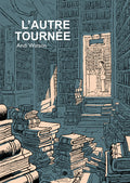 L’Autre Tournée