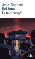 La nuit ravagée