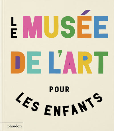 Le musee de l'art pour les enfants
