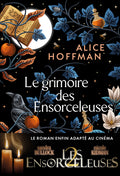 Le Grimoire des Ensorceleuses (Les Ensorceleuses 2, au cinéma le 9 septembre)