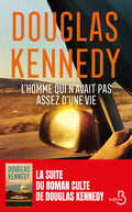 L'homme qui n'avait pas assez d'une vie