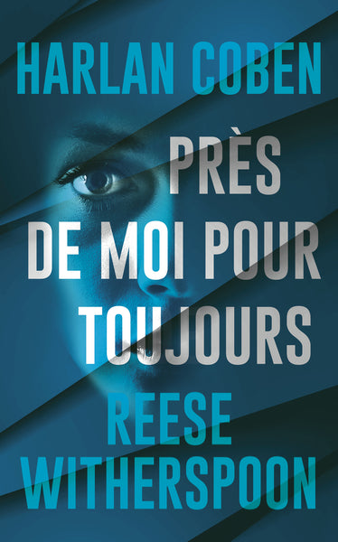 Près de moi pour toujours