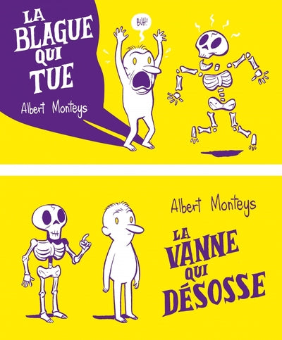 La blague qui tue / La vanne qui désosse