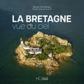 La Bretagne vue du ciel