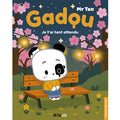 Gadou - Je t'ai tant attendu