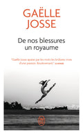 De nos blessures un royaume