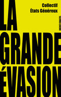La Grande Evasion