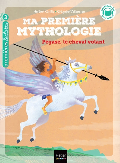 Ma première mythologie - Pégase, le cheval volant - CP/CE1 6/7 ans