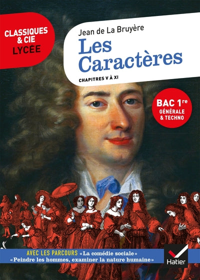 Les Caractères, Livres 5 à 11 (oeuvre au programme Bac 2025, 1re générale & 1re techno)