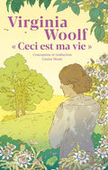 « Ceci est ma vie »
