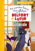Mes premières lectures 100 % syllabiques avec Belfort et Lupin - La cavale