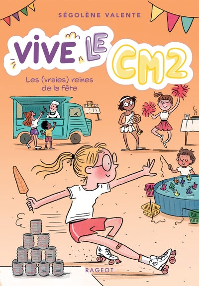 Vive le CM2 ! Les (vraies) reines de la fête