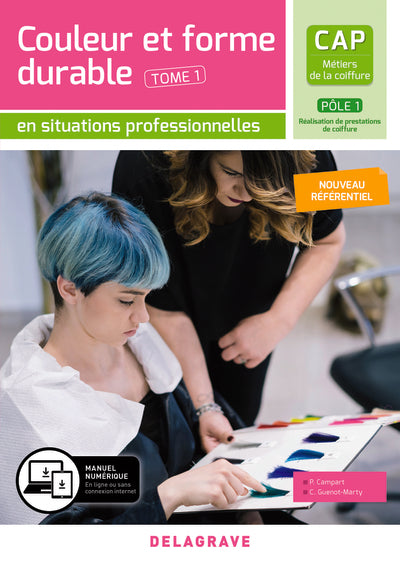 En situations professionnelles Couleur et forme durable - Pôle 1 T1 - CAP Métiers de la coiffure (2020) - Pochette élève