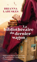 La bibliothécaire du dernier wagon