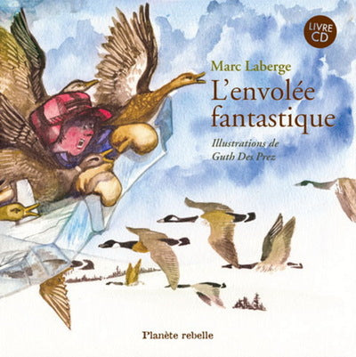 L'envolée fantastique + CD