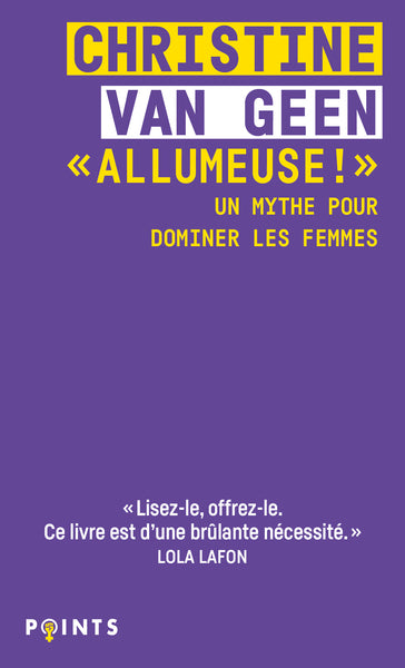 "Allumeuse !"