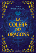 La Reine du feu - Livre 02 La Colère des dragons (broché)