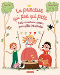 La princesse qui pue qui pète