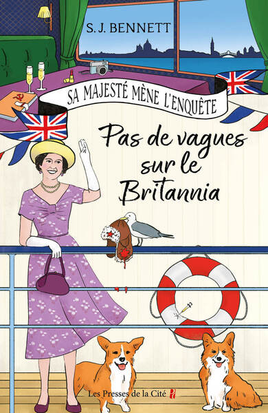 Sa Majesté mène l'enquête - Tome 5 Pas de vagues sur le Britannia