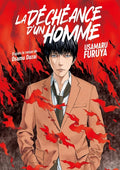 La Déchéance d'un homme