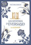 Les Mystères d'Eversand - Tome 1 La suivante