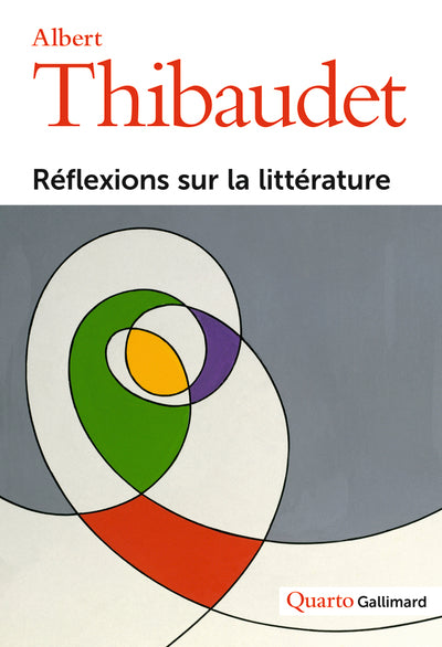 Réflexions sur la littérature