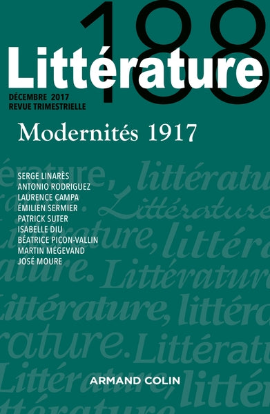 Littérature n° 188 (4/2017) Modernités 1917