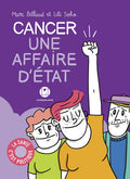 Cancer une affaire d'état