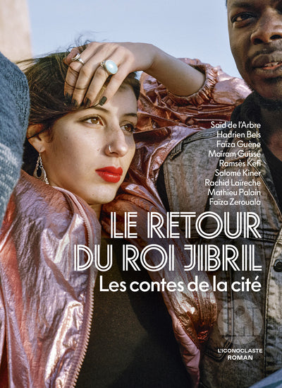 Le retour du roi Jibril - Les contes de la cité