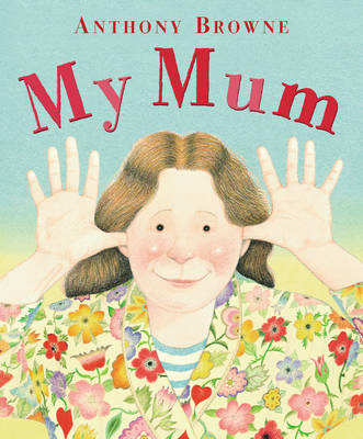 My Mum (Paperback) /anglais