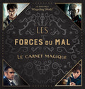 J.K. Rowling's Wizarding World - Les Forces du Mal