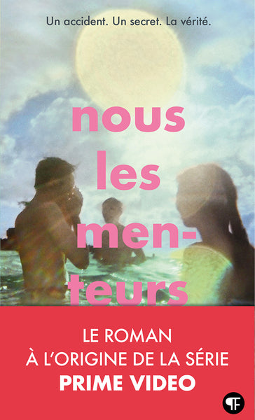 Nous les menteurs