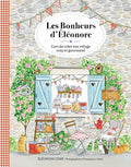 Les bonheurs d'Eléonore - L'art de créer son refuge cosy et gourmand