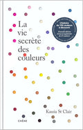 La vie secrète des couleurs