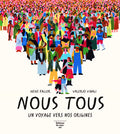 Nous tous - Un voyage vers nos origines