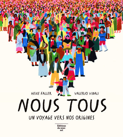 Nous tous - Un voyage vers nos origines