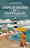 Crêpe au beurre et truffe salée
