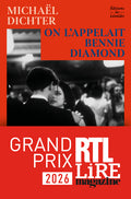 On l'appelait Bennie Diamond - Grand Prix RTL-Lire Magazine 2026, Prix Page des libraires 2026