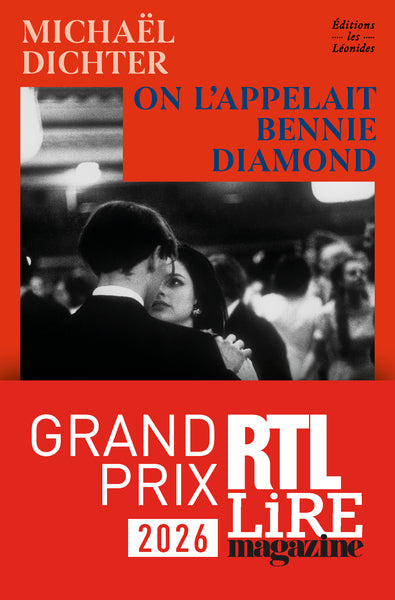 On l'appelait Bennie Diamond - Grand Prix RTL-Lire Magazine 2026, Prix Page des libraires 2026