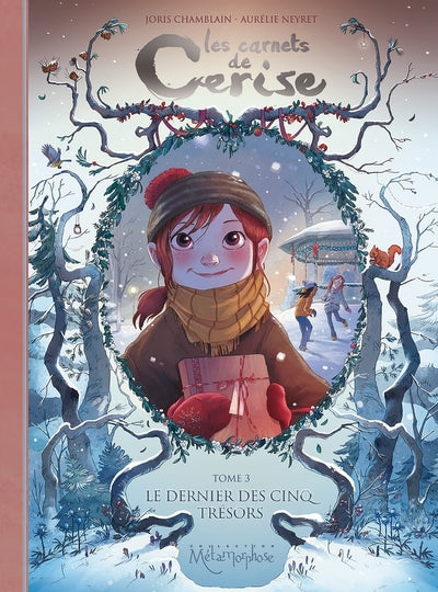 Les Carnets de Cerise - tome 03 Le dernier des cins trésors