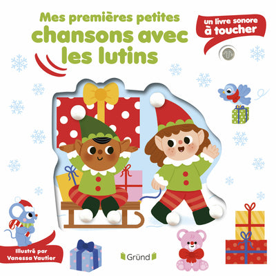Mes premières petites chansons avec les lutins