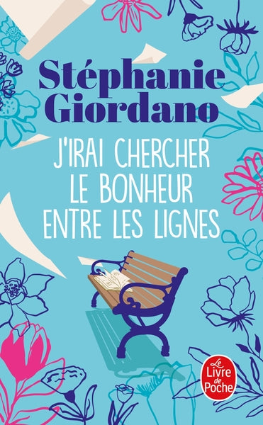 J'irai chercher le bonheur entre les lignes