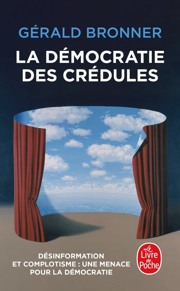 La Démocratie des crédules