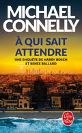 À qui sait attendre