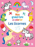 Mon grand livre à colorier - Les licornes