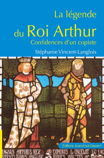 La légende du Roi Arthur