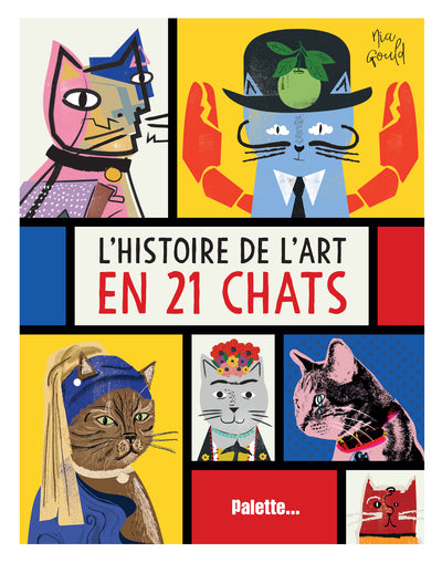 Histoire de l'art en 21 chats